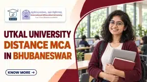 Utkal University Distance MCA in Bhubaneswar